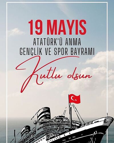 19 Mayıs_ Türk milletinin iradesinin zaferle taçlandığı ve ulusal egemenliğin temellerinin atıldığı bir milat tarihidir. _19 Mayıs Gençlik ve Spor Bayramınız Kutlu Olsun _---- _19Mayıs(image0)